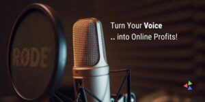 How to Make Money Online as a Voiceover Artist