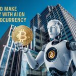 How To Make Money Online With AI in Cryptocurrency and Blockchain